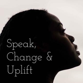 Women- speak change uplift 